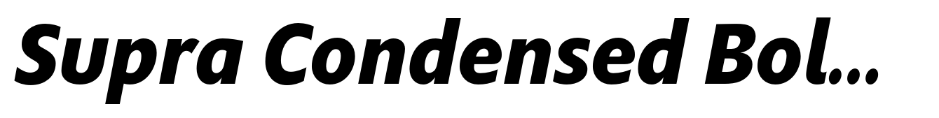 Supra Condensed Bold Italic